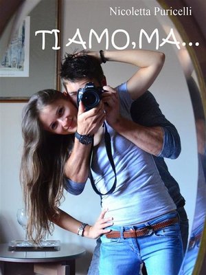 cover image of Ti amo, ma...